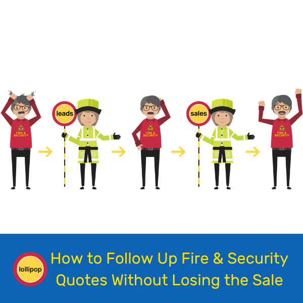 follow up fire & security quotes (1)