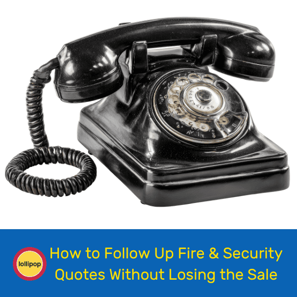 follow up fire & security quotes